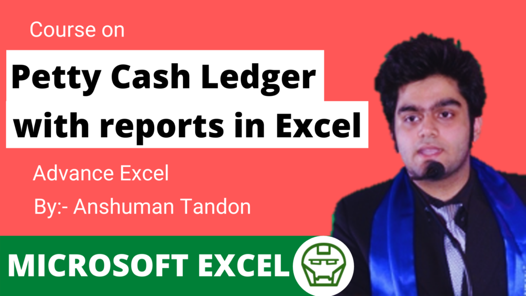 Petty Cash Ledger with reports in Excel